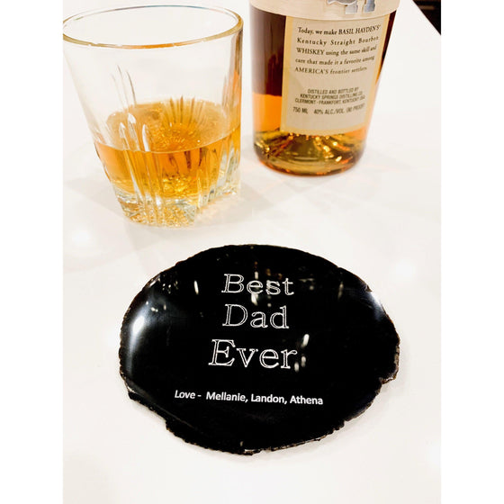 Fathers Day | Best Dad Ever | Personalized Engraved Agate Slice.